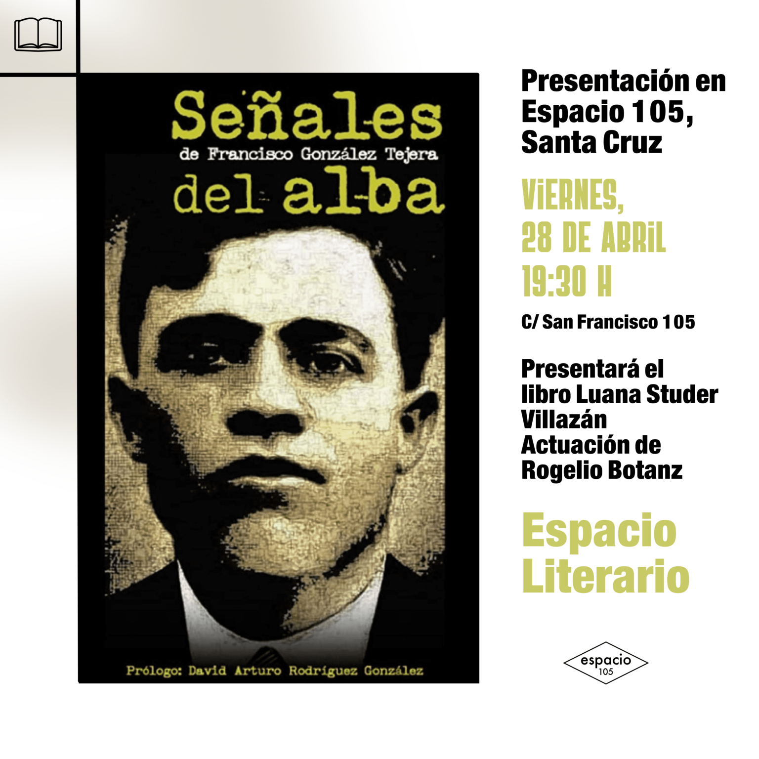 Presentación Del Libro Señales Del Alba De Francisco González Tejera 28 De Abril En El 8240