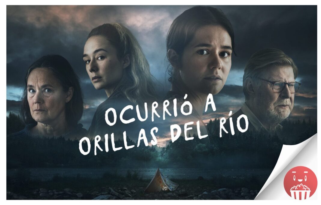 La serie noir nórdica «Ocurrió a orillas del río», basada en la novela de Kerstin Ekman, se estrena en Filmin