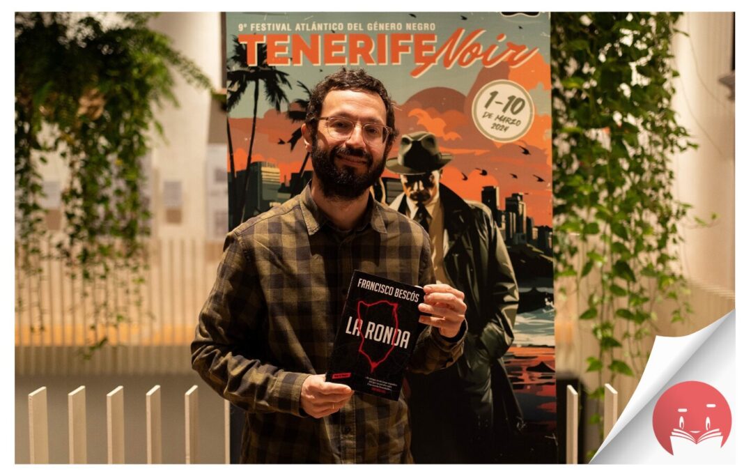 ‘La ronda’, de Francisco Bescós, Premio Ciudad de Santa Cruz de Novela Criminal 2024