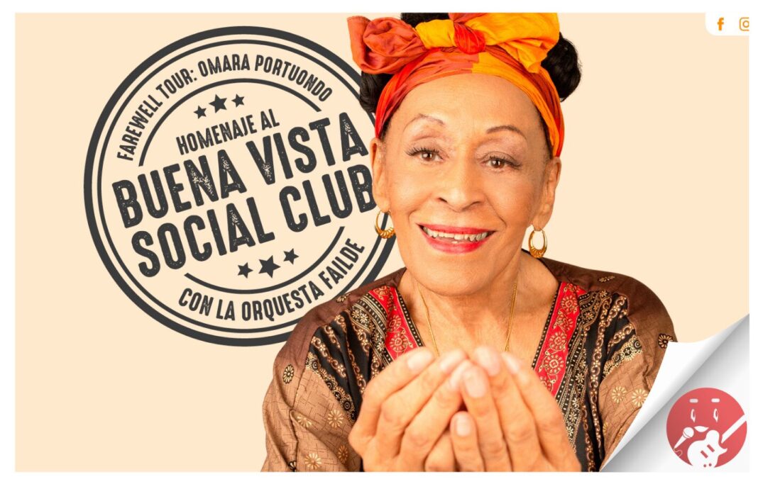 Omara Portuondo presenta en Festival Mar Abierto ‘The Farewell Tour’, con la Orquesta Failde en homenaje a Buena Vista Social Club