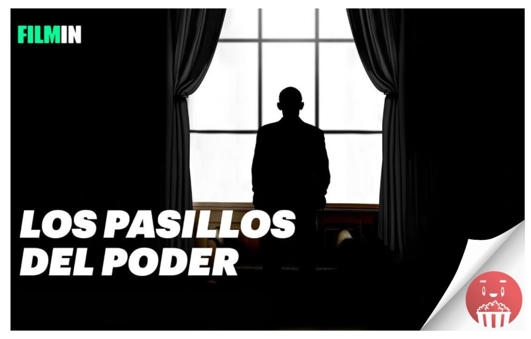 Filmin estrena la serie documental «Los pasillos del poder» el próximo 15 de marzo
