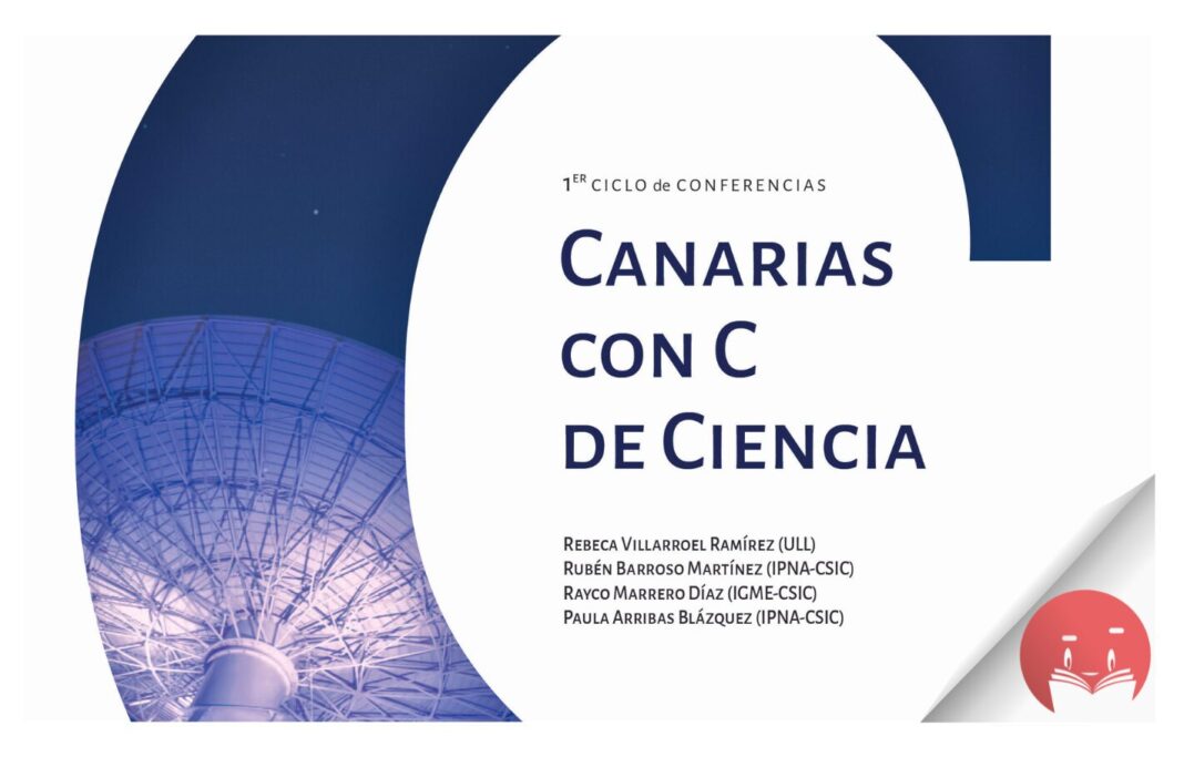El Museo de la Ciencia y el Cosmos da a conocer la investigación de la ciencia que se hace en Canarias en un nuevo ciclo de conferencias