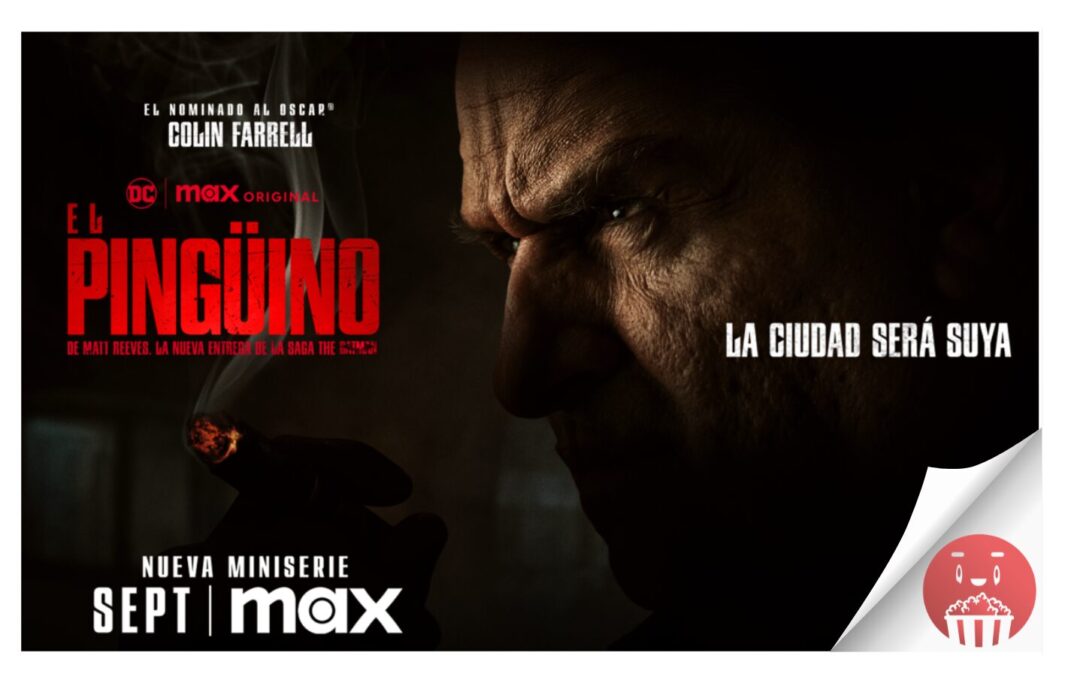 Max lanza el segundo teaser trailer de EL PINGÜINO, protagonizada por Colin Farrell