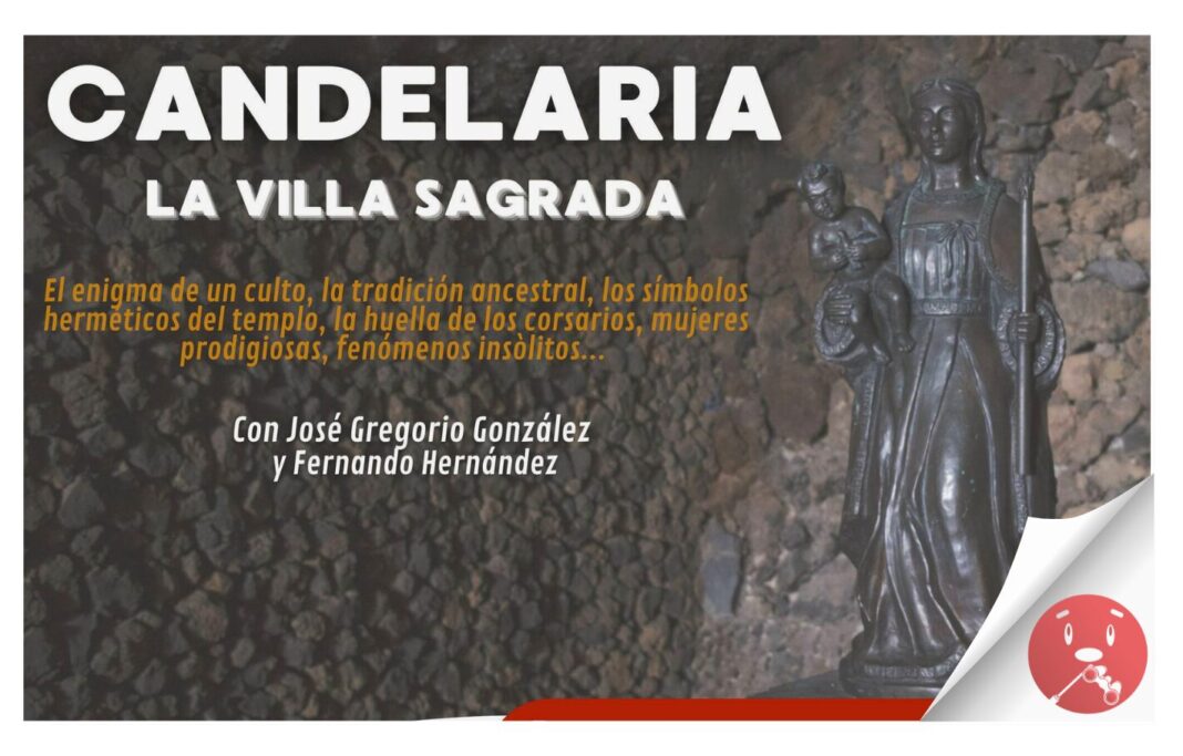 Candelaria, la villa sagrada: El escritor José Gregorio González y el antropólogo Fernando Hernández, proponen una manera diferente de ver Candelaria