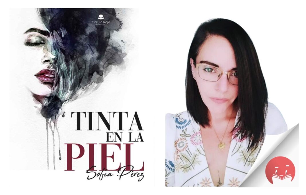 Sofía Pérez presenta su poemario «Tinta en la piel»