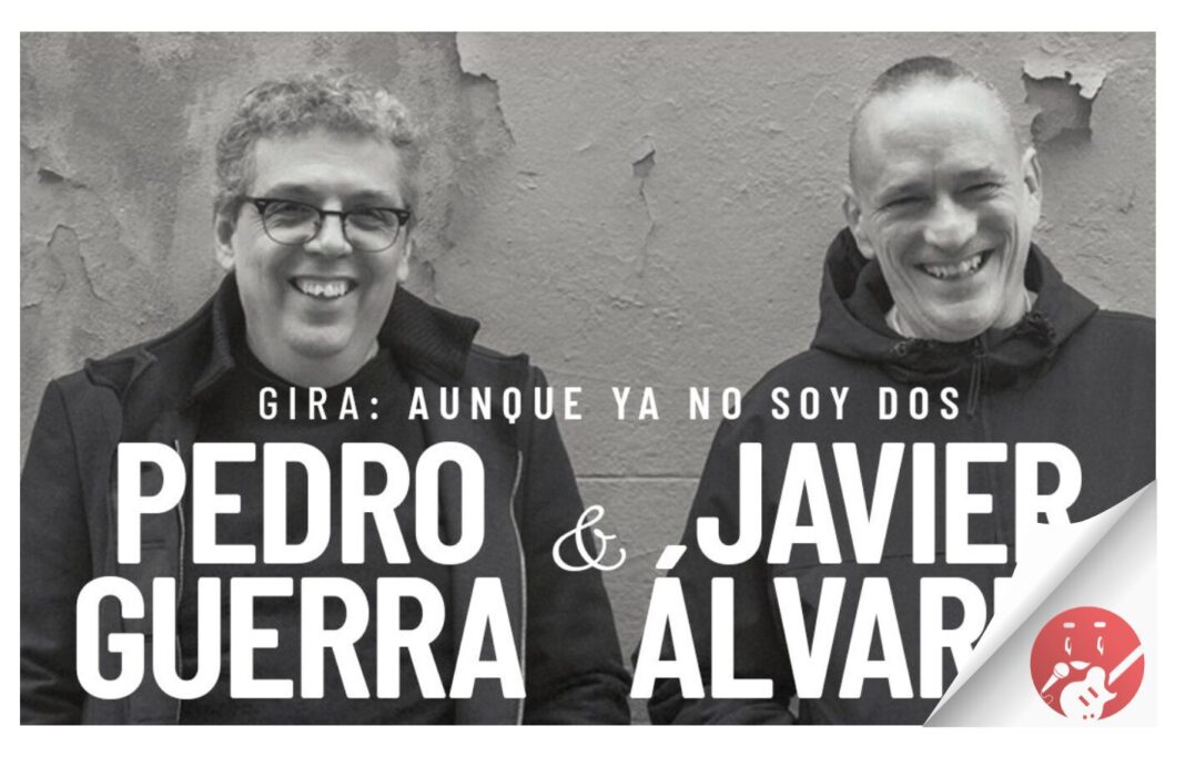 Pedro Guerra y Javier Álvarez presentan su gira «Aunque ya no soy dos» en el Auditorio Teobaldo Power de La Orotava