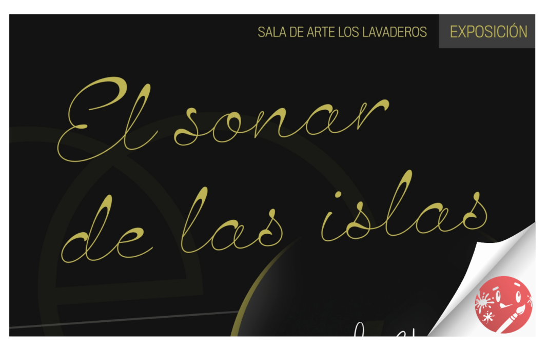 Santa Cruz inaugura la exposición “El Sonar de las Islas” en la Sala de Arte Los Lavaderos