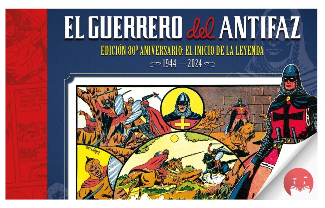 El Guerrero del Antifaz celebra 80 años con una edición de lujo