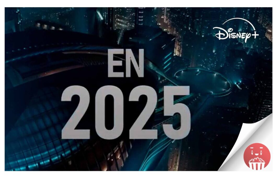 Disney+ muestra las primeras imágenes de los estrenos más esperados de 2025