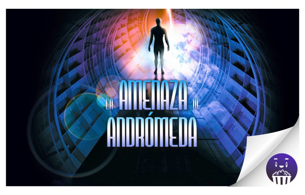 Aula de Cine de la ULL proyecta este miércoles 19 de febrero la película «La amenaza de Andrómeda»
