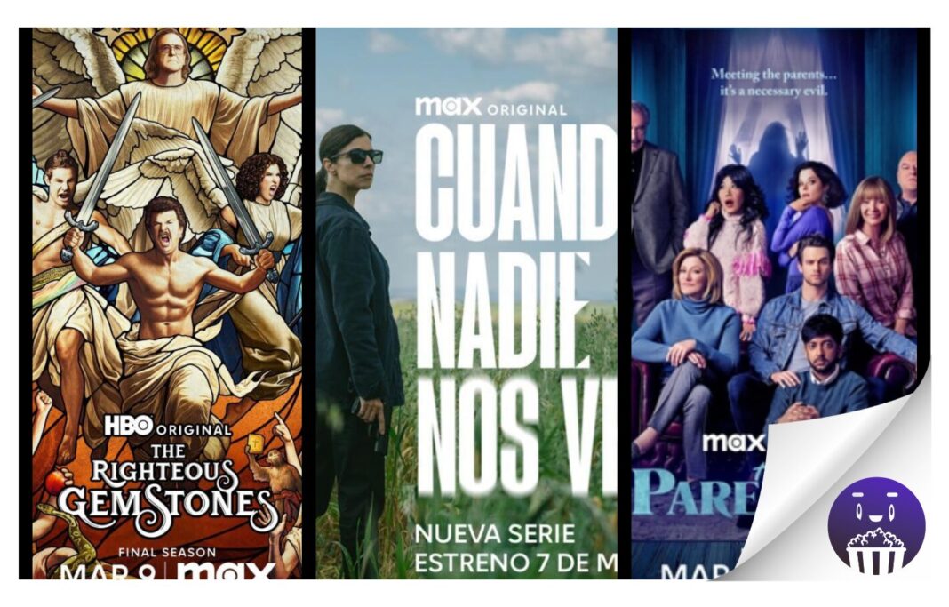 Estrenos de MAX para el mes de marzo