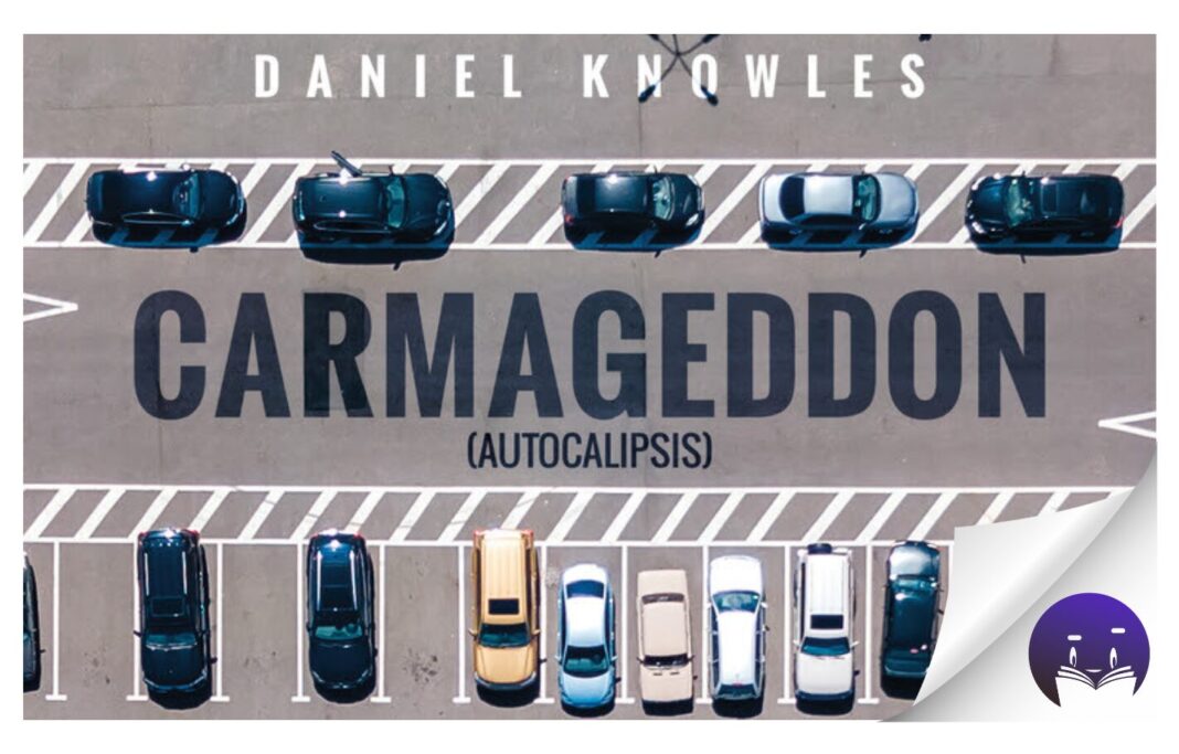 La editorial Capitán Swing lanza ‘Carmageddon. Cómo nos perjudican los automóviles y qué podemos hacer al respecto’, de Daniel Knowles