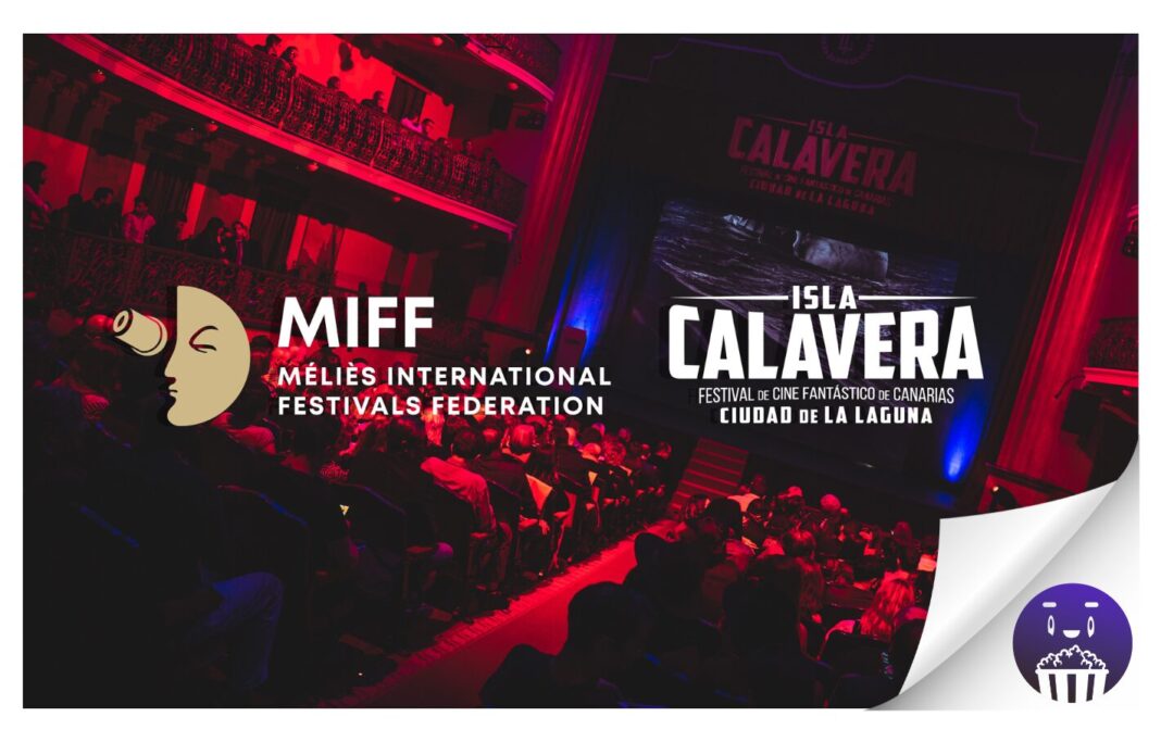 El Festival Isla Calavera entra en la prestigiosa Federación Internacional de Festivales Méliès