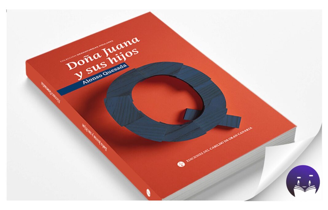 El Cabildo de Gran Canaria rescata una obra inédita de Alonso Quesada para editarla en su colección ‘Dramaturgias Insulares’