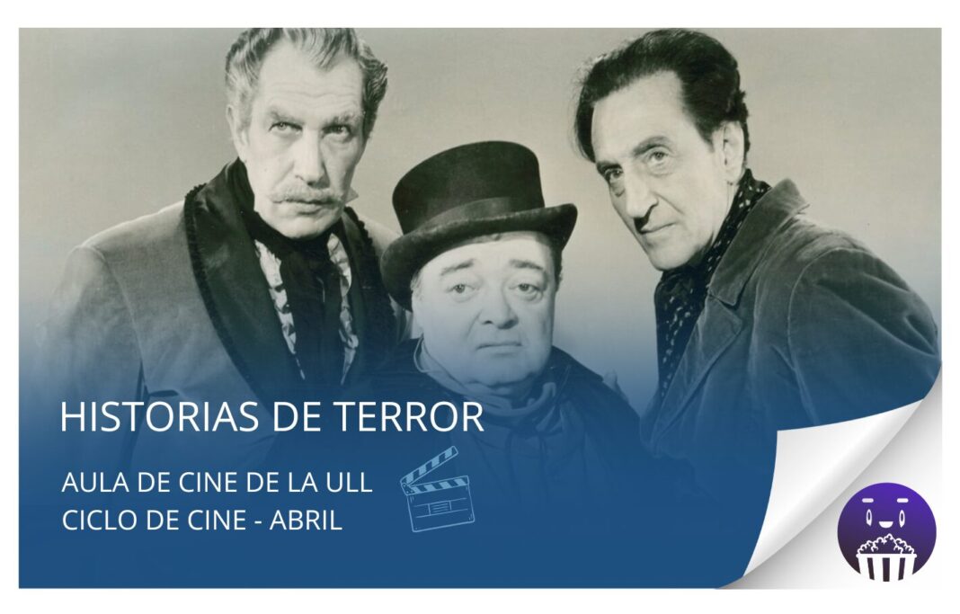 Aula de Cine de la ULL proyecta este martes 15 de abril la película «Historias de terror»
