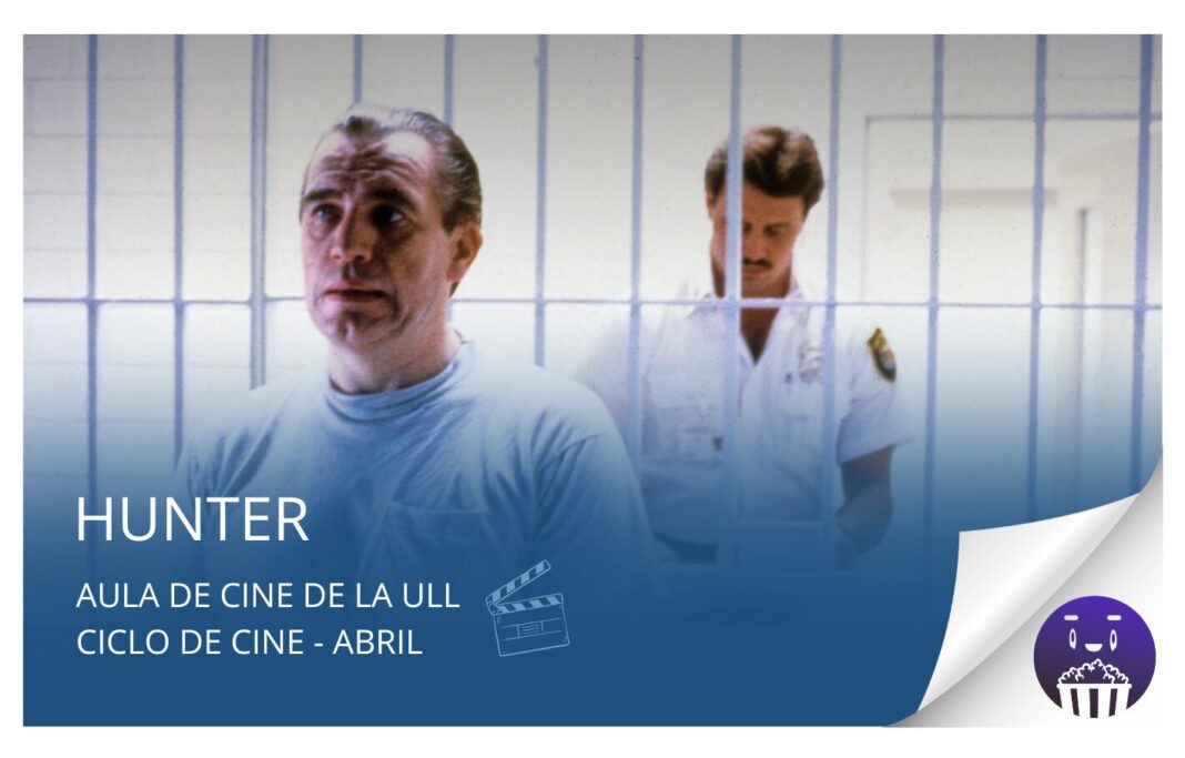 Aula de Cine de la ULL proyecta este miércoles 23 de abril la película «Hunter»