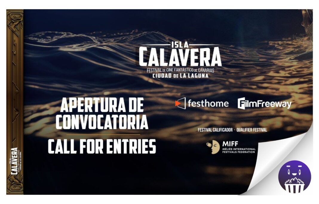El Festival de Cine Fantástico de Canarias Ciudad de La Laguna Isla Calavera abre convocatoria internacional para largometrajes y cortometrajes