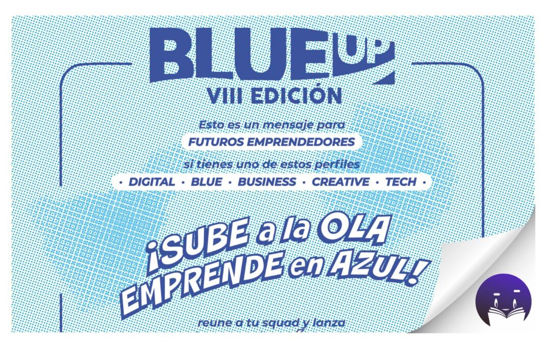 Llega la octava edición de blueUp, la mayor competición de emprendimiento en economía azul de Canarias