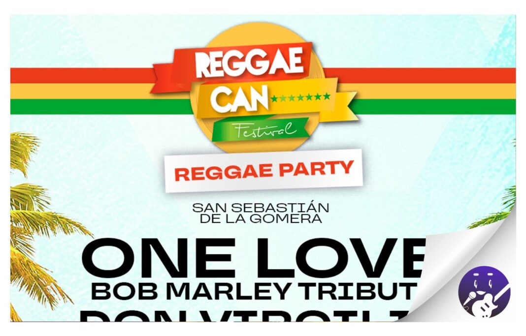 «La onceava edición del Reggae Can Festival comienza en La Gomera con una gran fiesta reggae”