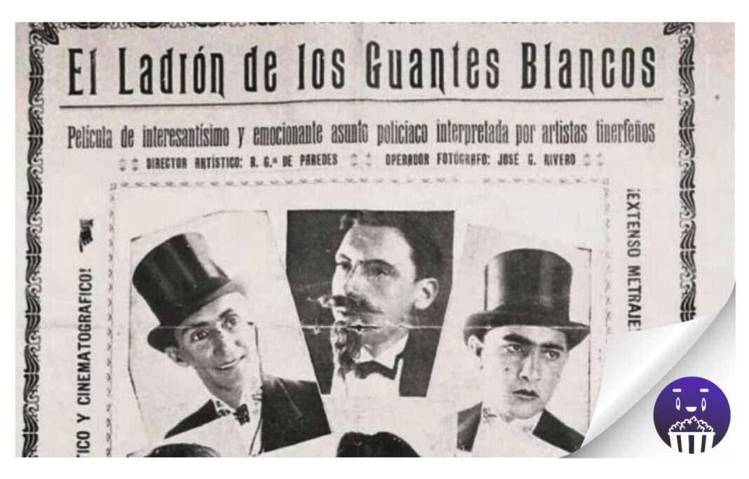 El Teatro Leal proyecta ‘El ladrón de los guantes blancos’, la primera película rodada en Canarias