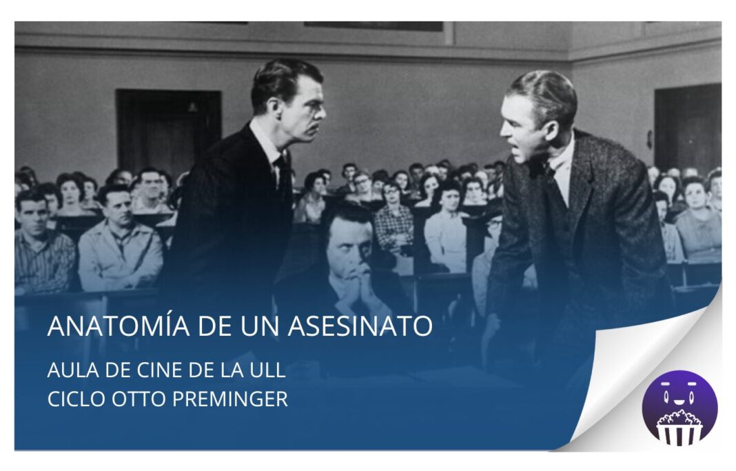 Aula de Cine de la ULL proyecta este miércoles 24 de septiembre la película «Anatomía de un asesinato»