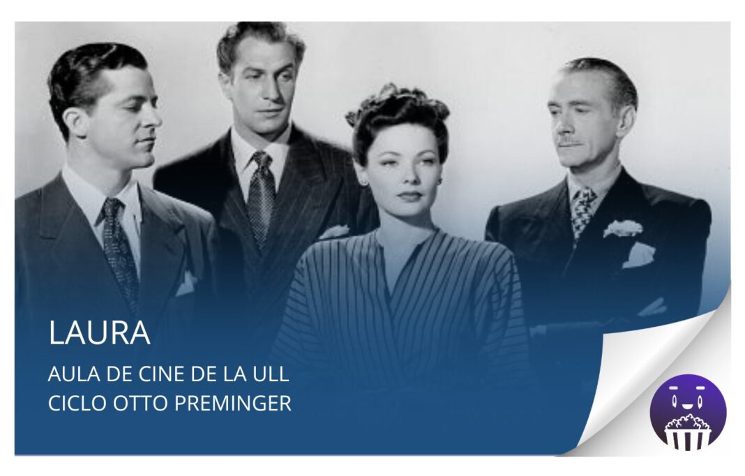Aula de Cine de la ULL proyecta este jueves 4 de septiembre la película «Laura»