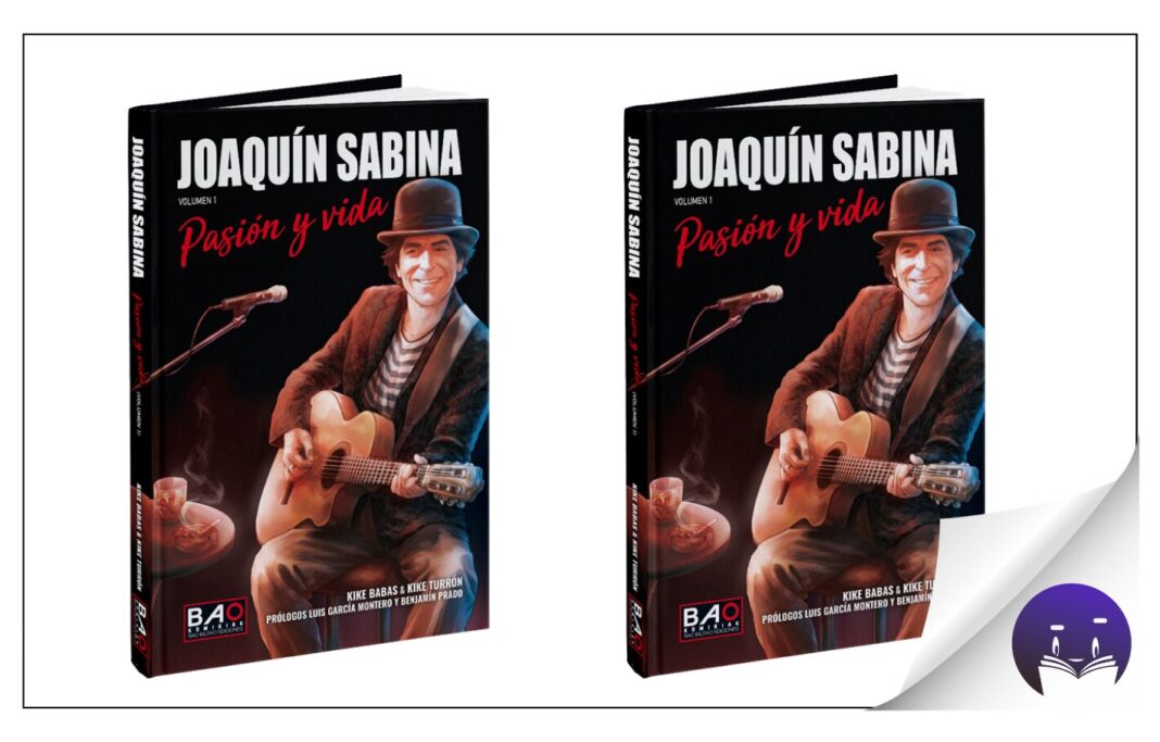 ‘Joaquín Sabina. Pasión y vida’: el nuevo cómic autorizado que retrata al mito de la canción en viñetas