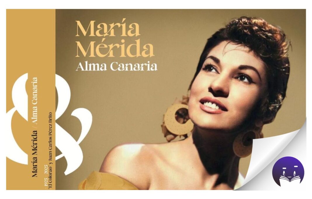 El libro disco “María Mérida. Alma Canaria” se presenta el 18 de septiembre en la Librería El Refugio de La Laguna