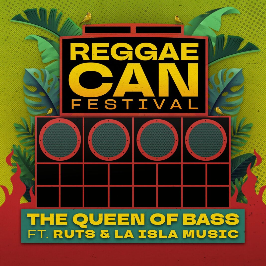 The Queen of Bass y Ruts & La Isla Music lanzan la canción oficial del ‘Reggae Can Festival’