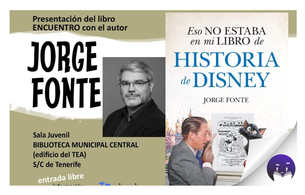 El escritor canario Jorge Fonte regresa al universo Disney con su último libro