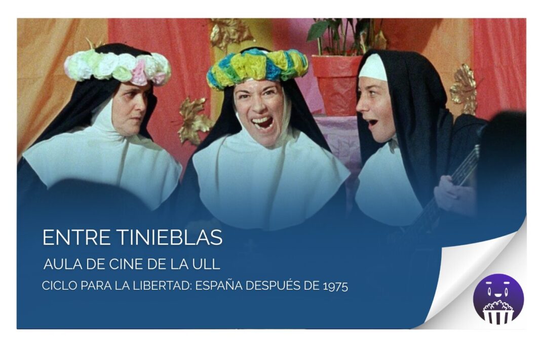 Aula de Cine de la ULL proyecta este miércoles 17 de diciembre la película «Entre tinieblas»