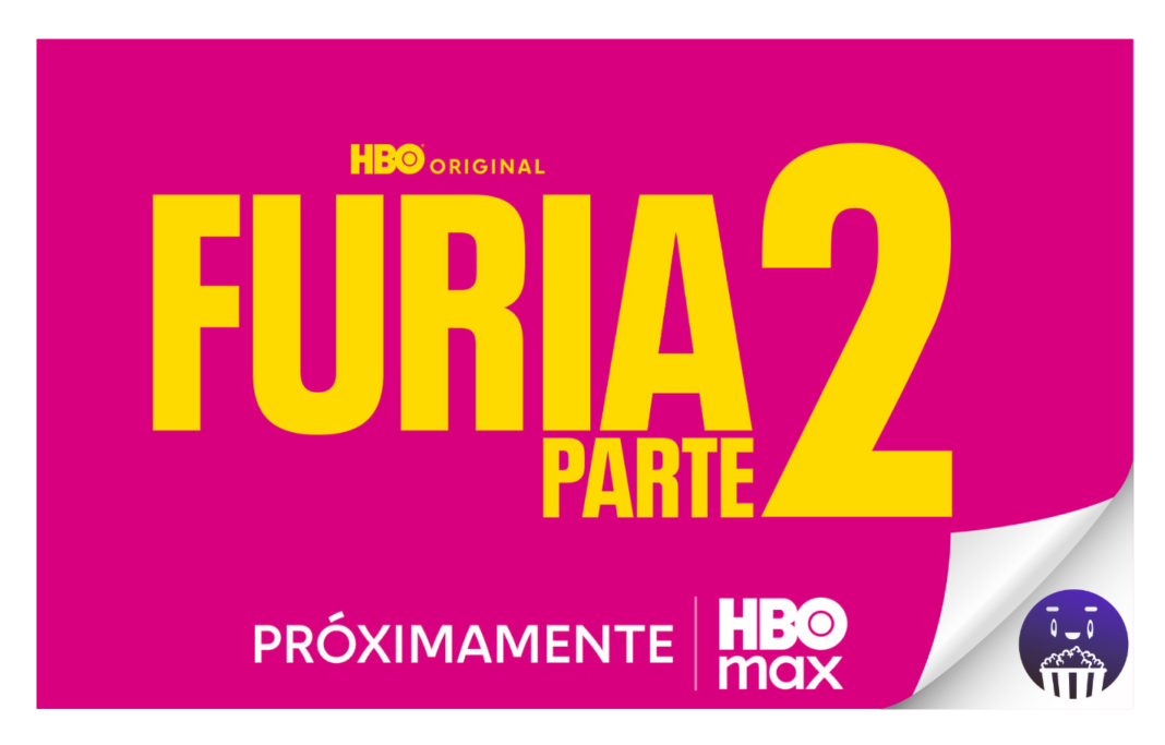 HBO Max renueva su serie original FURIA